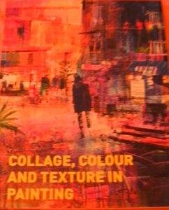 Collage, Colour & Texture